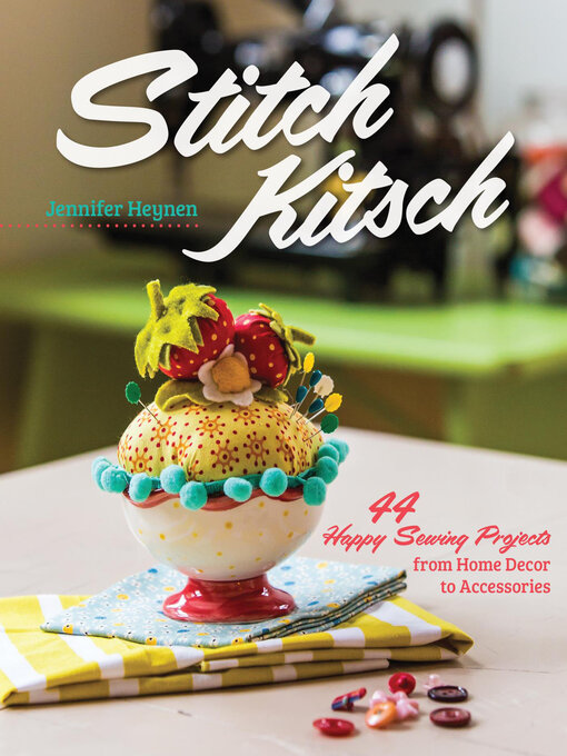 Title details for Stitch Kitsch by Jennifer Heynen - Available